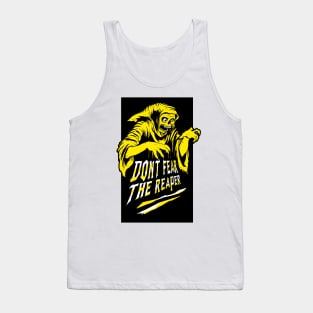 Don't fear the reaper [Gold Version] Tank Top